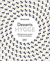 Desserts Hygge,Brontë Aurell, First